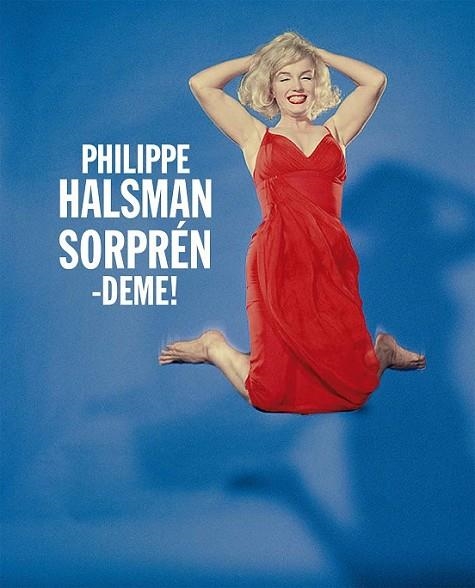 SORPRÉNDEME! | 9788416248650 | HALSMAN, PHILIPPE