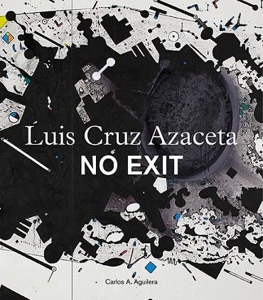 NO EXIT | 9788416714315 | AGUILERA, CARLOS A.