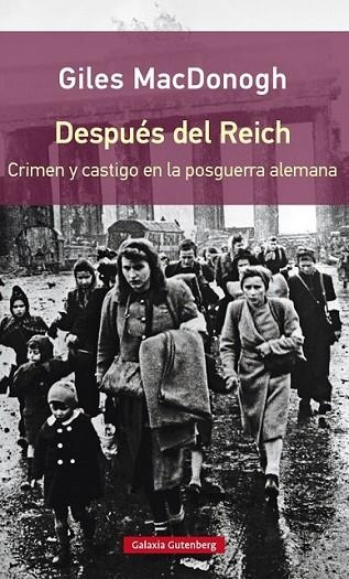 DESPUÉS DEL REICH  RUSTICA | 9788416252350 | MACDONOGH, GILES