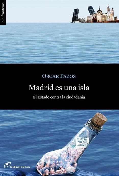 MADRID ES UNA ISLA | 9788415070276 | PAZOS