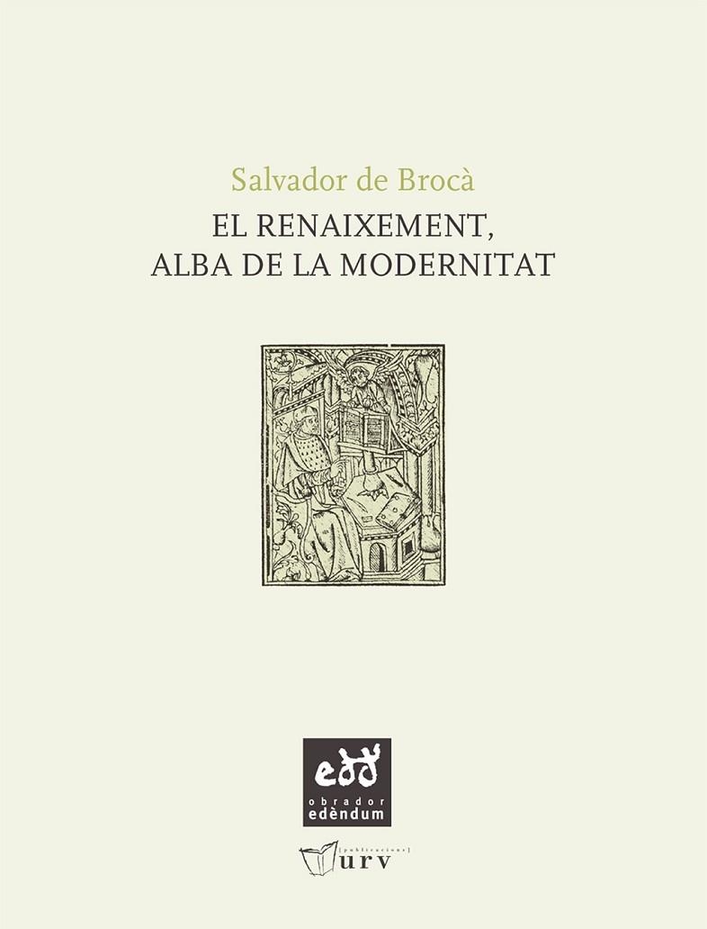 EL RENAIXEMENT, ALBA DE LA MODER | 9788493916947 | DE BROCA