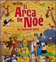 EL ARCA DE NOE | 9788428534628 | DOWLEY/SMALLMAN