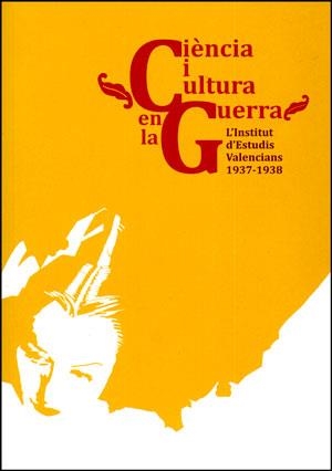 CIÈNCIA I CULTURA EN LA GUERRA | 9788437094359 | VARIOS AUTORES