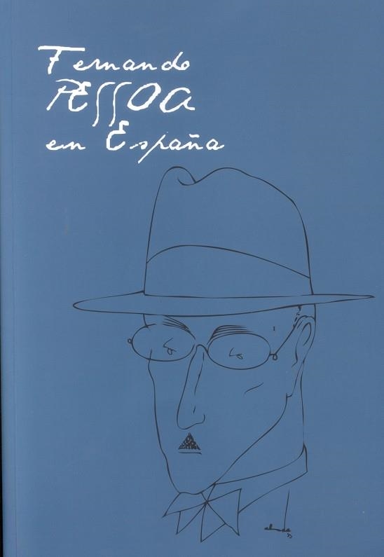 FERNANDO PESSOA EN ESPAÑA | 9788492462353 | DIVERSOS