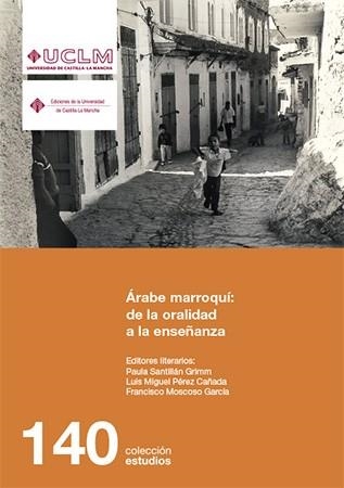 ÁRABE MARROQUÍ: DE LA ORALIDAD A LA ENSEÑANZA | 9788490440629 | DIVERSOS