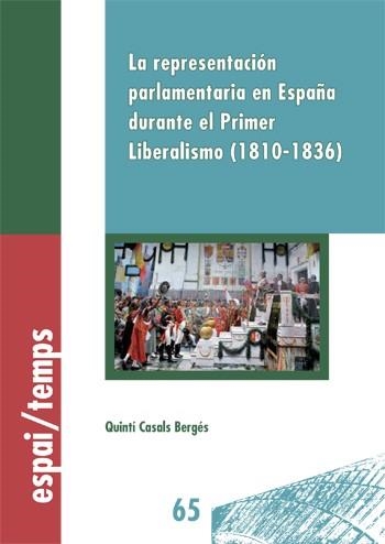 LA REPRESENTACIÓN PARLAMENTARIA EN ESPAÑA DURANTE EL PRIMER | 9788484096368 | CASALS BERGÉS, QUINTÍ