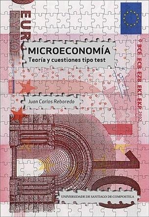 MICROECONOMÍA: TEORÍA Y CUESTIONES DE TIPO TEST | 9788415876830 | REBOREDO