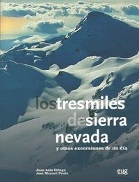 LOS TRES MILES DE SIERRA NEVADA (EDICIÓN GRANDE) | 9788433854681 | ORTEGA/ PEULA