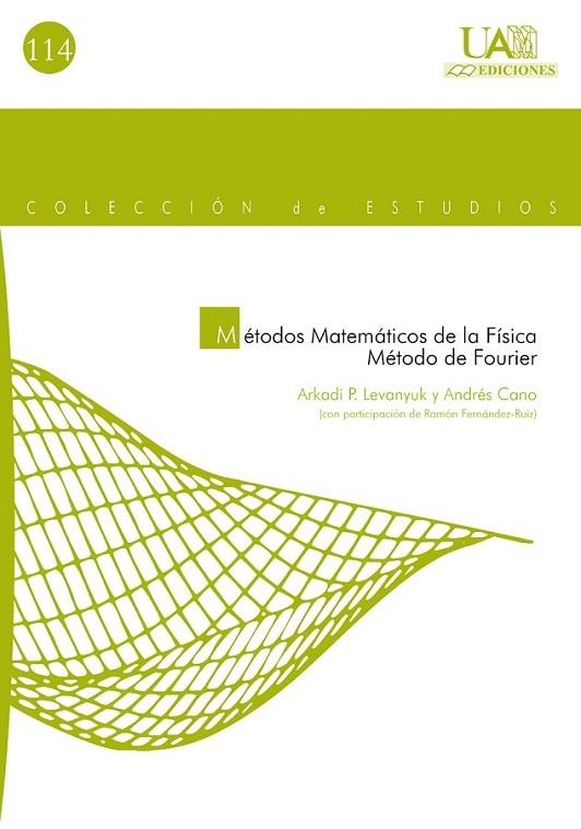 MÉTODOS MATEMÁTICOS DE LA FÍSICA. | 9788483440377 | LEVANYUK, ARKADI P.