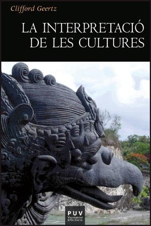 LA INTERPRETACIÓ DE LES CULTURES | 9788437081748 | GEERTZ, CLIFFORD