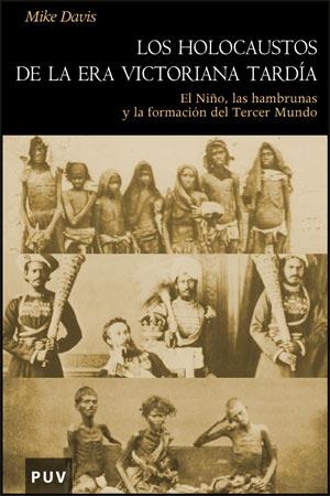 LOS HOLOCAUSTOS DE LA ERA VICTORIANA TARDÍA | 9788437064253 | DAVIS, MIKE