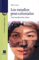 LOS ESTUDIOS POST-COLONIALES | 9788480216395 | OMAR