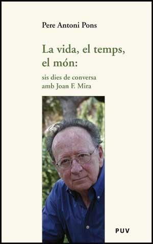 LA VIDA, EL TEMPS, EL MON: SIS D | 9788437074191 | PONS; PERE ANTONI ; MIRA, JOAN F.