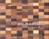 MIL MADERAS | 9788497059725 | SOLER