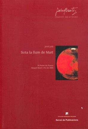 SOTA LA LLUM DE MART | 9788449024733 | JULIÀ