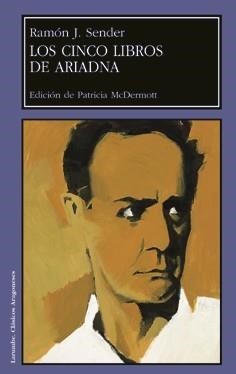 LOS CINCO LIBROS DE ARIADNA | 9788481271539 | RAMÓN J.SENDER