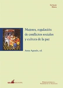 MUJERES REGULACION CONFLICTOS | 9788437040288 | AGUADO