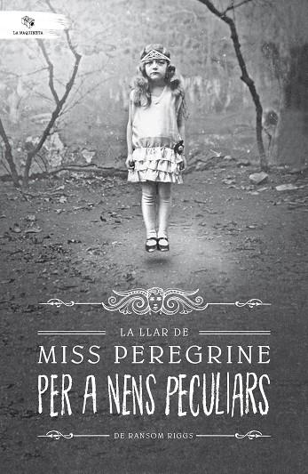 LA LLAR DE MISS PEREGRINE PER A NENS PECULIARS | 9788494508561 | RIGGS, RANSOM