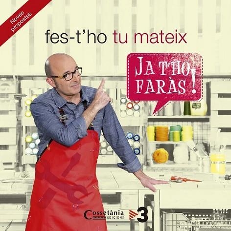 Fes-t'ho tu mateix | 9788490343982 | DIVERSOS AAVV, AUTORS