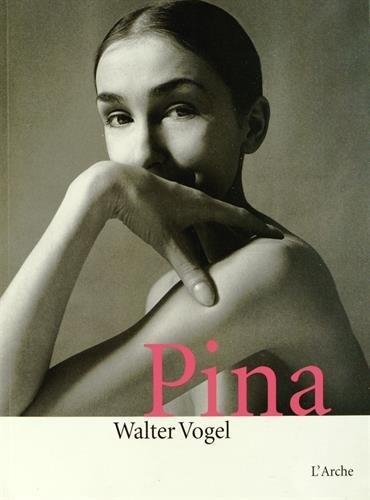 PINA | 9782851818096 | VOGEL, WALTER