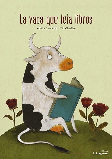 VACA QUE LEIA LIBROS, LA | 9788416566440 | CARVALHO / CHERLIER