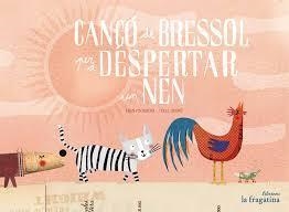 CANÇO DE BRESSOL PER A DESPERTAR UN NEN | 9788416566372 | DARNE / GONZALEZ