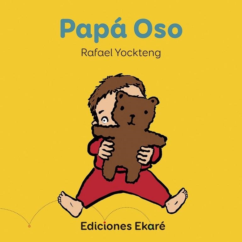 PAPÁ OSO | 9788494498831 | YOCKTENG, RAFAEL