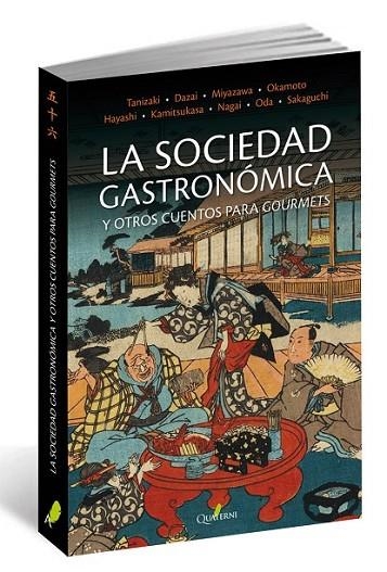 SOCIEDAD GASTRONOMICA Y OTROS CUENTOS, LA | 9788494464942 | TANIZAKI, YUNICHIRO