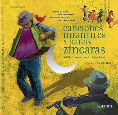 CANCIONES INFANTILES Y NANAS ZINGARAS + CD | 9788416126385 | SOUSSANA, NATHALIE/HOARAU, JEAN-CHRISTOP