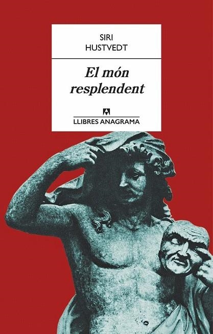 MÓN RESPLENDENT, EL | 9788433915153 | HUSTVEDT, SIRI