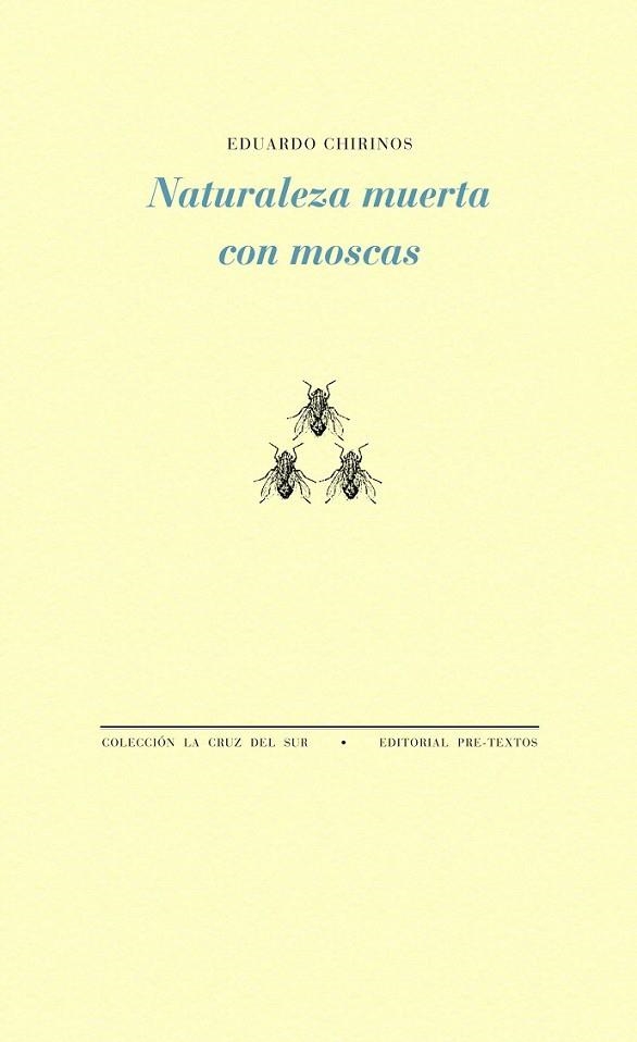 NATURALEZA MUERTA CON MOSCAS | 9788494578830 | CHIRINOS, EDUARDO