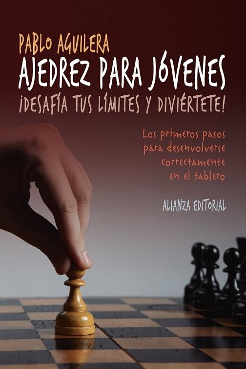 AJEDREZ PARA JÓVENES | 9788491041108 | AGUILERA, PABLO