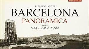 BARCELONA PANORAMICA | 9788495550866 | PERMANYER, LLUÍS