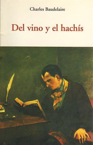 DEL VINO Y EL HACHIS | 9788497166744 | BAUDELAIRE, CHARLES