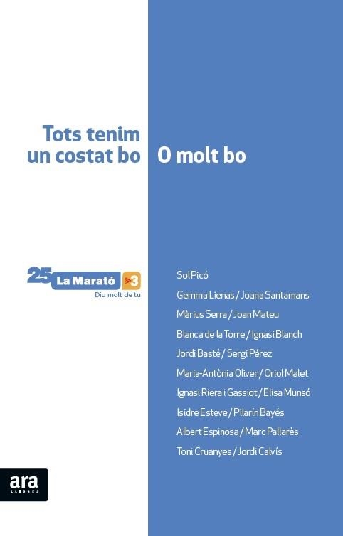 LLIBRE DE LA MARATÓ-TOTS TENIM UN COSTAT BO | 9788416154647 | BASSAS, ANTONI