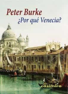 POR QUE VENECIA | 9788415715634 | BURKE, PETER