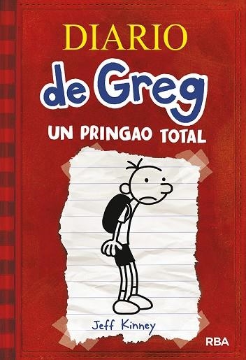 DIARIO DE GREG UN PRINGAO TOTAL | 9788498672220 | KINNEY, JEFF