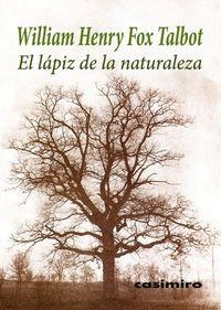 EL LÁPIZ DE LA NATURALEZA | 9788415715344 | FOX TALBOT