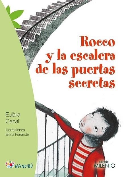 ROCCO Y LA ESCALERA DE LAS PUERTAS SECRETAS | 9788497437462 | CANAL IGLÉSIAS, EULÀLIA