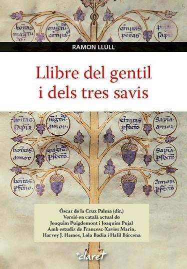 LLIBRE DEL GENTIL I DELS TRES SAVIS | 9788498468236 | LLULL, RAMON