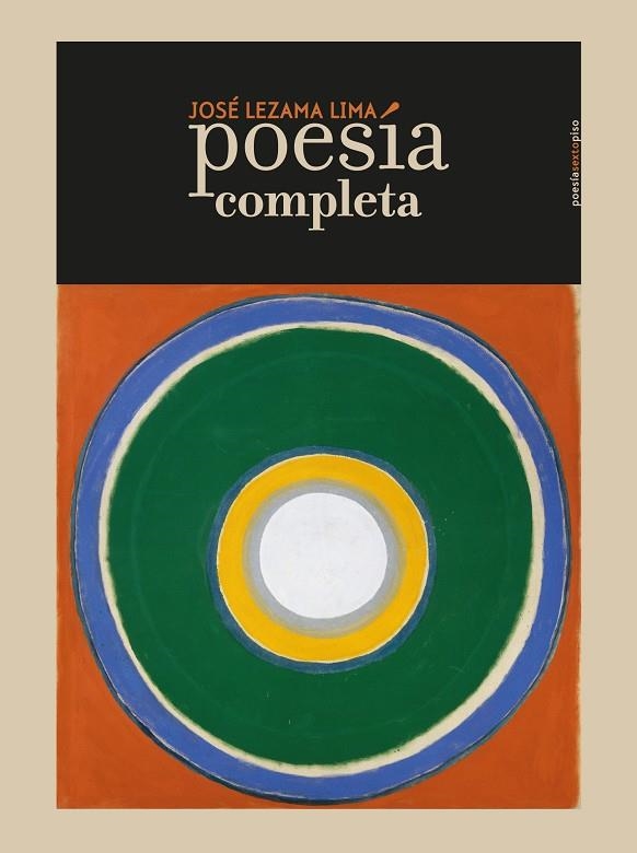 POESIA COMPLETA | 9788416677221 | LEZAMA LIMA, JOSE