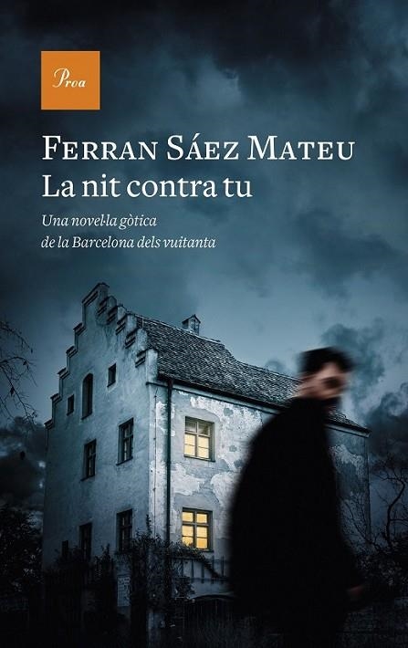 LA NIT CONTRA TU | 9788475886329 | SÁEZ MATEU, FERRAN