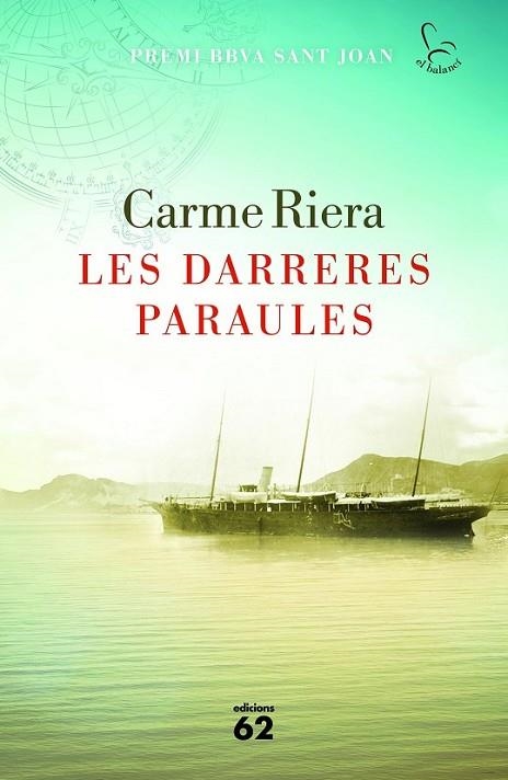 LES DARRERES PARAULES | 9788429774580 | RIERA, CARME