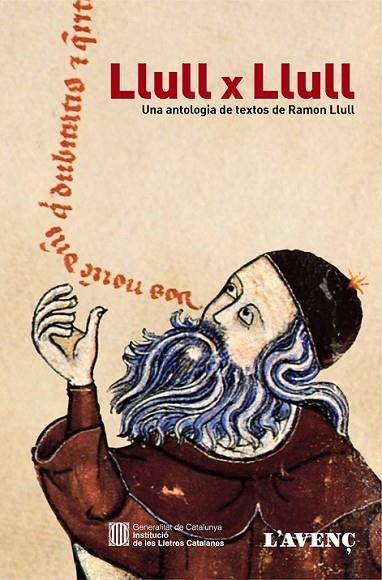 LLULL PER LLULL. ANTOLOGIA RAMON LLUL | 9788488839992