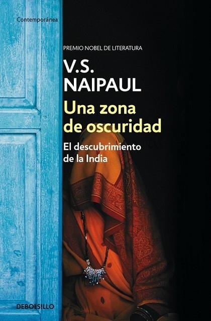 ZONA DE OSCURIDAD, UNA | 9788466333795 | NAIPAUL, V.S.