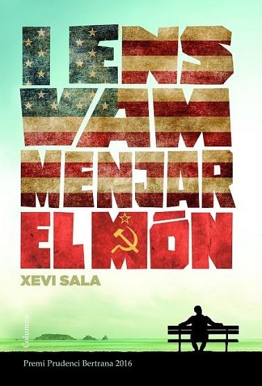 I ENS VAM MENJAR EL MÓN | 9788466421652 | SALA, XEVI