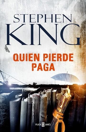 QUIEN PIERDE PAGA | 9788401017377 | KING, STEPHEN