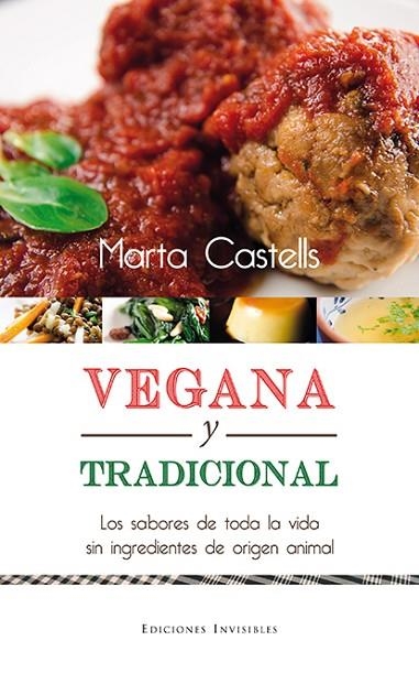 VEGANA Y TRADICIONAL | 9788494561337 | CASTELLS RECASENS, MARTA