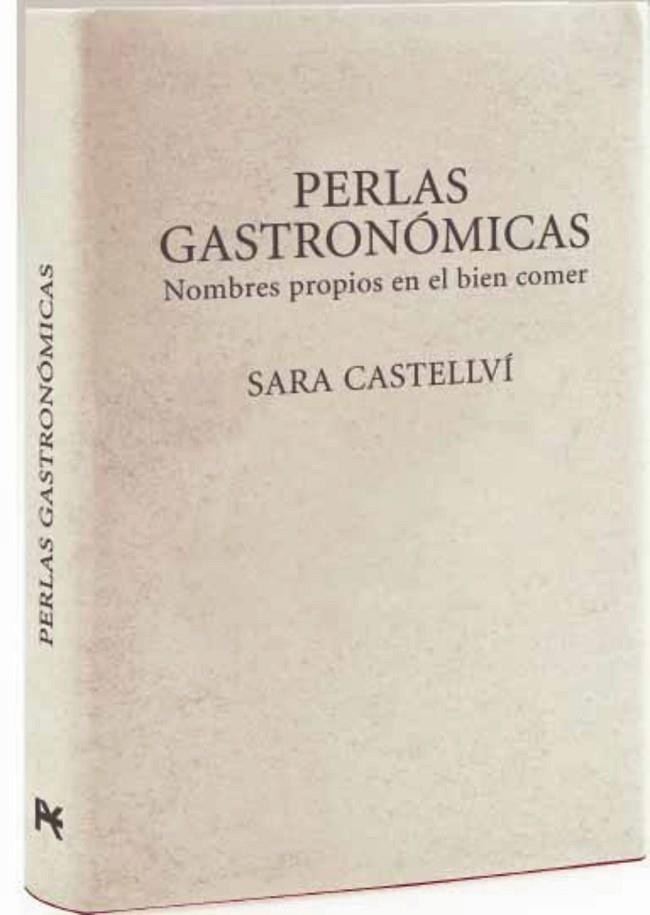 PERLAS GASTRONOMICAS | 9788420693736 | CASTELLVI, SARA