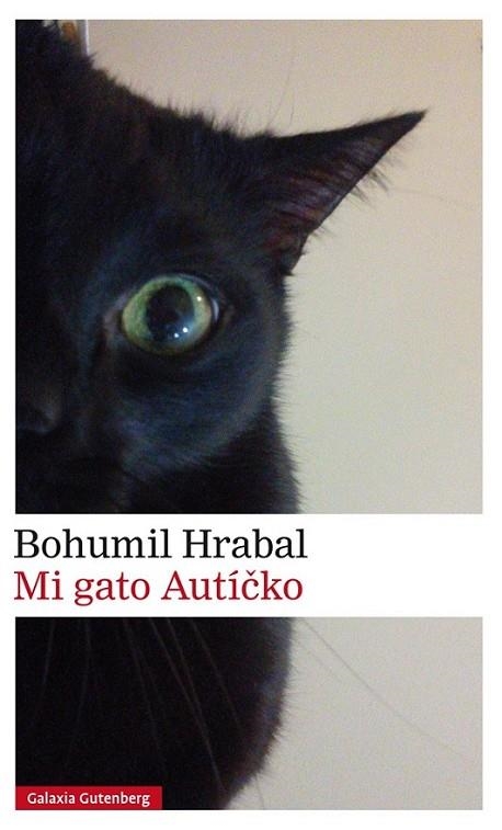 MI GATO AUTICKO | 9788416734092 | HRABAL, BOHUMIL